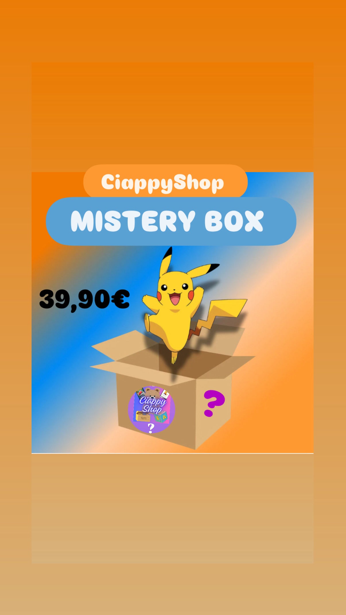 MISTERY BOX CIAPPY SHOP